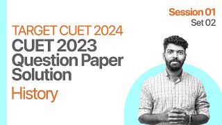 CUET UG 2023 Question Paper Solution | History |Set 2 Session 1 |Kerala's #1 CUET Coaching |Prepwise