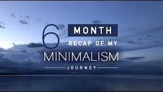 Hoarder to Minimalist | 6 Month Journey Video