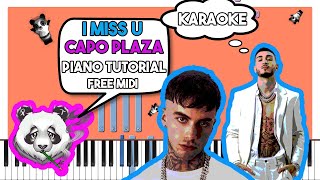 CAPO PLAZA - I MISS U feat. Tony Boy - INSTRUMENTAL Piano Tutorial