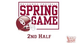 2014 Oklahoma Sooners Spring Game (2nd Half)