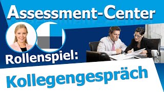 5 Tipps zum Kollegengespräch im Assessment Center - Worauf kommt es bei diesem Rollenspiel an?