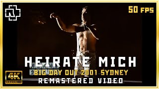 Rammstein - Heirate Mich 4K Русские субтитры Big Day Out Festival Sydney 2001 50fps remastered