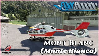 MICROSOFT FLIGHT SIMULATOR * MONT BLANC (MONTE BIANCO) * i7/RTX4060 * BYJMCV 2023/12