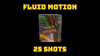 Fluid Motion 25 Shots