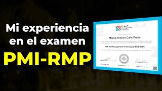 Experiencia y Consejos para el  Examen PMI RMP