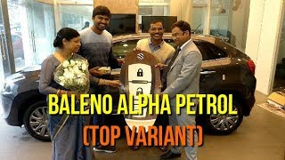 NEW CAR HOME | BALENO ALPHA (TOP VARIANT) | PETROL | DELIVERY VIDEO