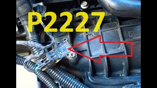 Causes and Fixes P2227 Code: Barometric Pressure Sensor "A" Circuit Range/Performance