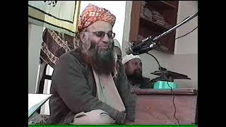 Moulana Qari Ashraf  (Rahmatullah Elyeh) 22-11-2005 Part 20