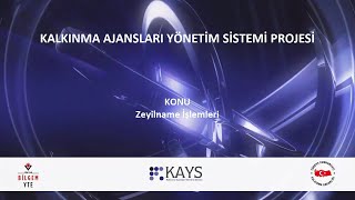 8-KAYS Zeyilname İşlemleri