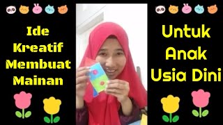 Ide Kreatif Membuat Mainan Untuk Anak Usia Dini/TK || Mudah & Sederhana