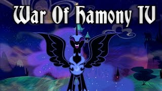 БИТВА С НАЙТМЕР МУН! [War Of Harmony IV]# 2