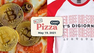 Pizza Chat LIVE!! - May 19, 2021