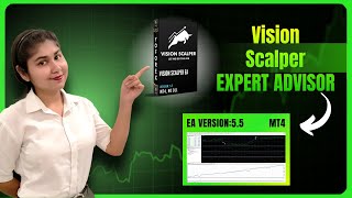 Vision Scalper EA V5.5 MT4 - FREE DOWNLOAD