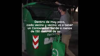 Muy pronto habremos cumplido con el objetivo de colocar un Contenedor Verde cada 150 metros