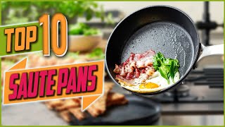 Top 10 Best Saute Pans You should buy In 2022