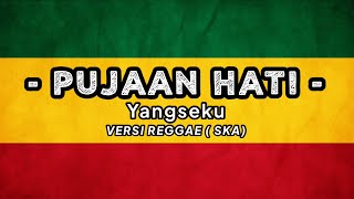 YANGSEKU - NOSTALGIA JAMAN || SMA || PUJAAN HATI || COVER REGGAE #viral #reggae #trending