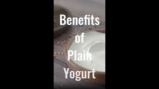 Benefits of Yogurt