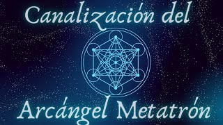 2DA. CANALIZACIÓN DEL ARCÁNGEL METATRÓN PARA TRAER PAZ