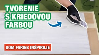 Dom farieb inšpiruje - Tvorenie s kriedovou farbou | Dom farieb