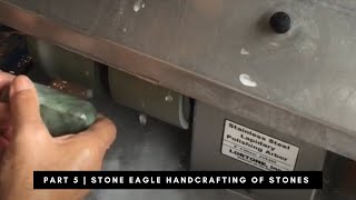 Stone Eagle Handcrafting of Stones | Part 5