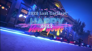 2022 Last CarMeet / Happy New Year 2023 / Ps5