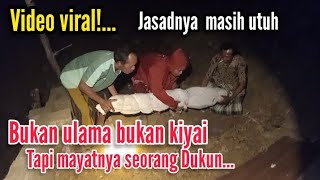 Kisah nyata!! Makam Dukun Santet Di Bongkar Ternyata jasadnya  Masih utuh