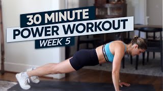 Strong at Home: 30 Minute Power Workout (week 5)