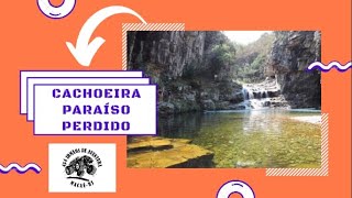 Cachoeira Paraíso Perdido - Serra da Canastra - Dica de Trilha