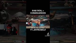 Don’t do raw fatal blows in MK1 #mortalkombat1 #mk1 #shorts #jayfromclt