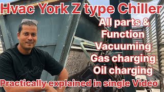 york z type chiller all parts details | hvac chiller maintenance training | chiller troubleshooting