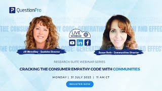 Research Suite Webinar Series: Cracking the Consumer Empathy Code with Communities