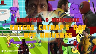 Deadpool & Wolverine Enters CatNap's Day Off Universe: Full Version With Additional Scene (R16+)