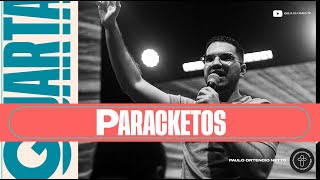 Paracketos - Paulo Ortencio Netto // 26.06.2024