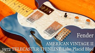 White Guitars - Fender  / AMERICAN VINTAGE II 1972 TELECASTER THINLINE - Lake Placid Blue