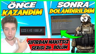 ÖNCE KRAL OLUP JP KAZANDIM SONRA DOLANDIRILDIM! SIFIRDAN NAKİTSİZ SERİSİ 26.BÖLÜM WOLFTEAM