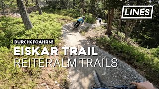 Eiskar Trail - Reiteralm Trails | LINES