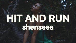 Shenseea - Hit and Run (Lyrics) ft. Masicka, Di Genius