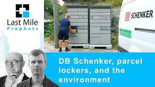 DB Schenker | Parcel lockers | Last mile capacity | Emissions