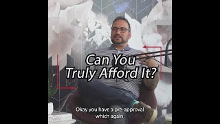 Can You Truly Afford It?