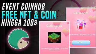 CLAIM NOW !! AIRDROP COINHUB SEPESIAL VALENTINE DAY | EVENT APLIKASI COINHUB TERBARU BAGI BAGI NFT