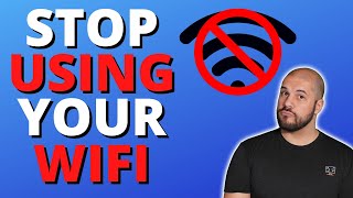 IMPROVE YOUR WIFI...By Not Using It?