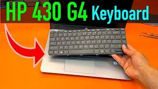 HP ProBook 430 G4 Keyboard Replacement | How to Replace or Fix the Keyboard on HP 430 G4