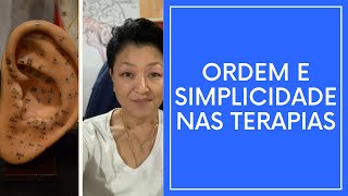 Ordem e Simplicidade nas Terapias | Sandra Mitiko