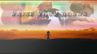 Raise your Horns | FULL Pride Month MEP