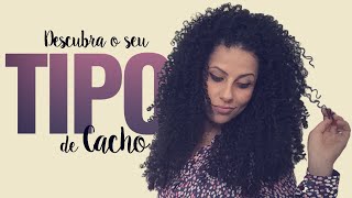 QUAL É SEU TIPO DE CACHO? - DESCUBRA JÁ! | CACHO POR CACHO