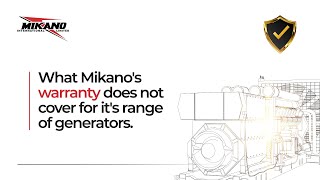 Mikano International Power Generator Warranty  Limitations