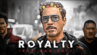 Iron Man Royalty | Iron Man ft.Royalty Edit | Iron Man Edit | Royalty