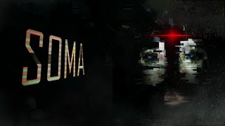 SOMA - Thats really dark! - Part 4