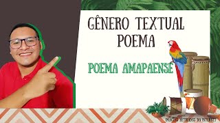 📗Gênero textual poema (poema amapaense)