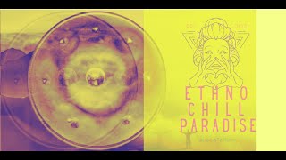 ETHNO CHILL PARADISE [Hang Drum|DJ  & Flute Duo] Promo Clip